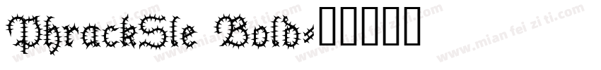PhrackSle Bold字体转换